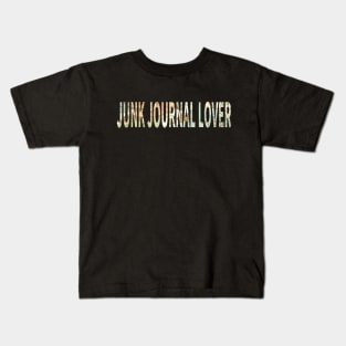 Junk Journal Lover Kids T-Shirt